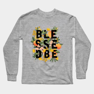 BLESSED BE Long Sleeve T-Shirt